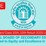 CBSE Class 10th and 12th Exam Results Expected Soon: Check Here for Updates
