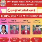 Outstanding CBSE Results at DAV Public School, NTPC Faridabad – 100% Success Rate