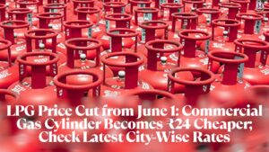 LPG Price Cut from June 1: Commercial Gas Cylinder Becomes ₹24 Cheaper; Check Latest City-Wise Rates