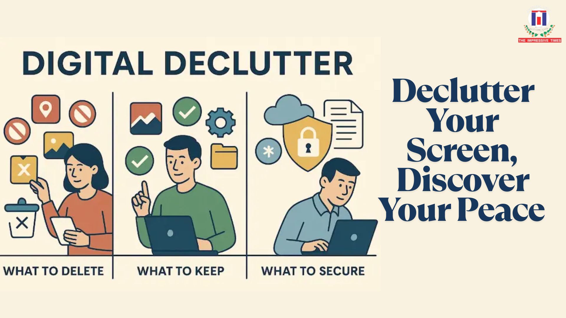 Digital Declutter: How to Clean Your Mind by Cleaning Your Phone