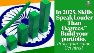 India’s New Job Currency: Skills Over Degrees in 2025 Hiring Trends