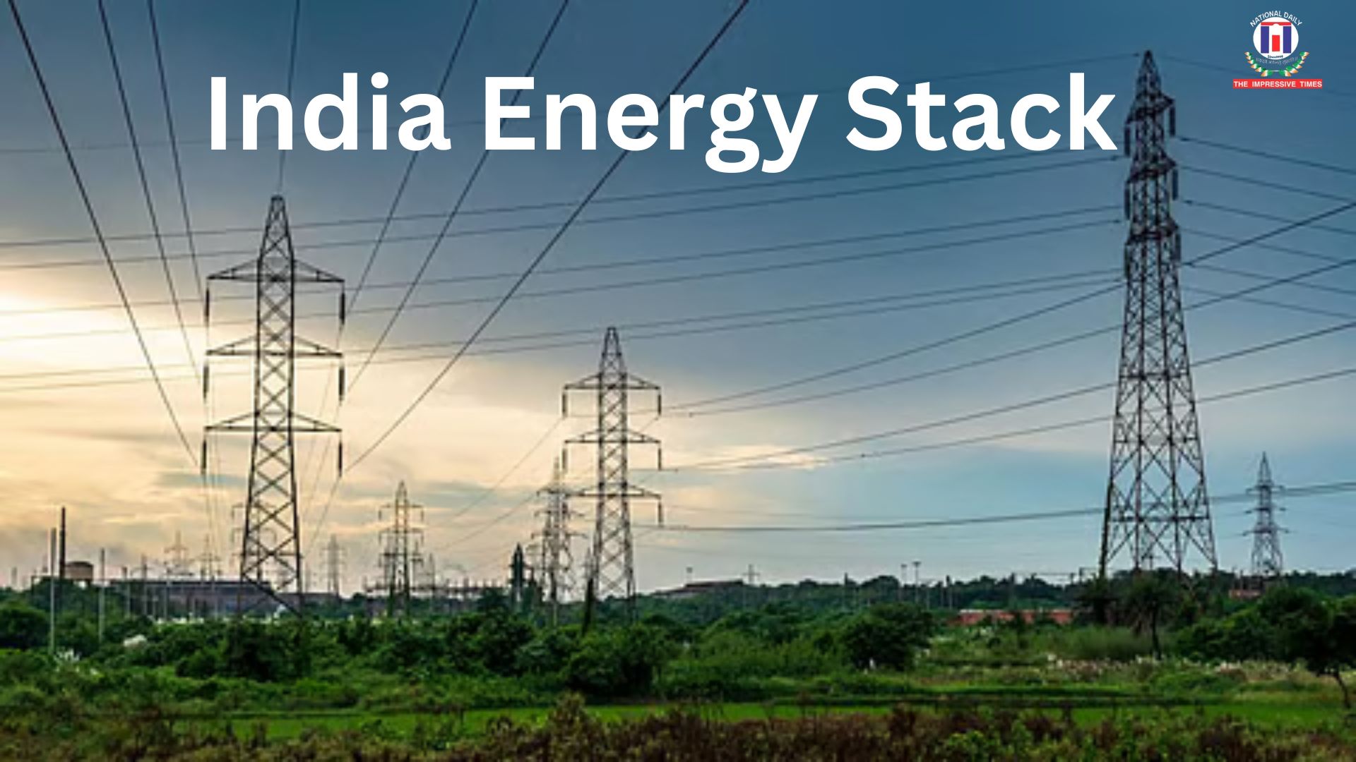 Ministry of Power conceives an ‘India Energy Stack’ to build the Digital Backbone for India’s Power Sector