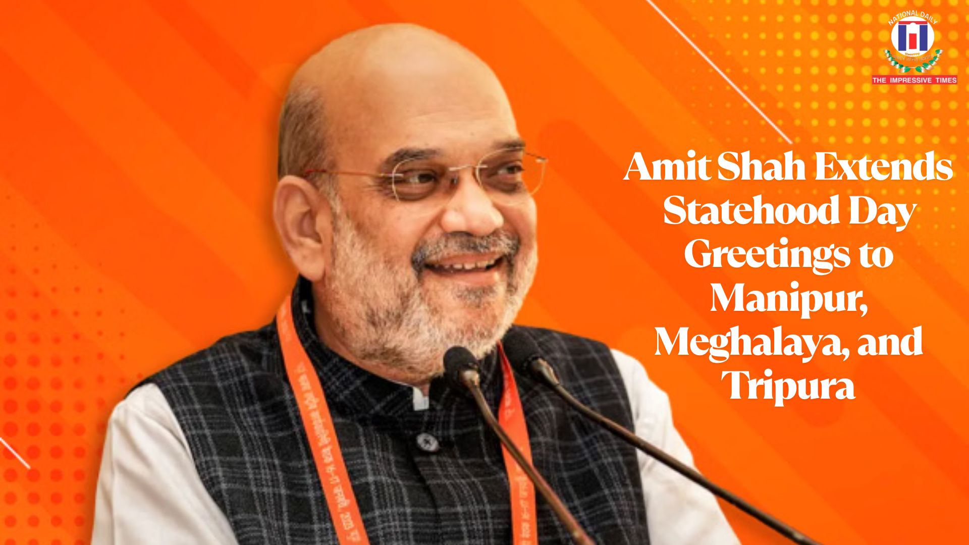 Amit Shah Extends Statehood Day Greetings to Manipur, Meghalaya, and Tripura