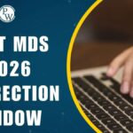 NEET MDS 2026 Final Opportunity for Application Correction Ends Today