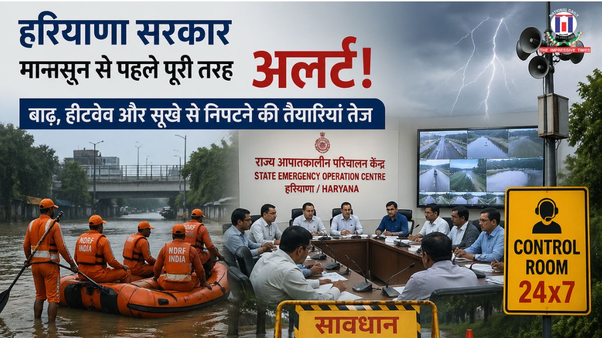 Haryana on High Alert Ahead of Monsoon Season