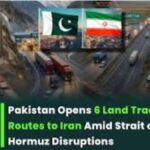 Pakistan Activates ‘Plan B’ for Iran Supply Chain as Hormuz Tensions Escalate