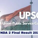 UPSC NDA, CDS II Final Result 2025 Declared, Check Merit List