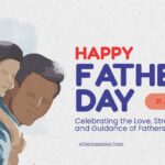 Father’s Day 2026: Celebrating the Guiding Force Behind Every Success
