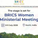 India to Host BRICS Women Ministers in Kochi for Key Leadership Summit
