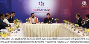 Happening Haryana 2.0 @ Mumbai: Investors Hail Haryana as a Preferred Destination for Industry and Investment