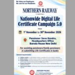 Northern Railway to Launch Digital Life Certificate Campaign 5 from November 1