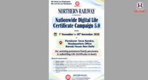 Northern Railway to Launch Digital Life Certificate Campaign 5 from November 1
